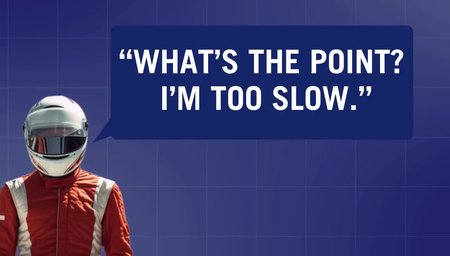 A speech bubble beside a helmeted driver asking what the point is because he is too slow, a common sim racing mindset trap.